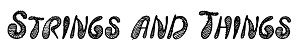 Strings and Things font preview